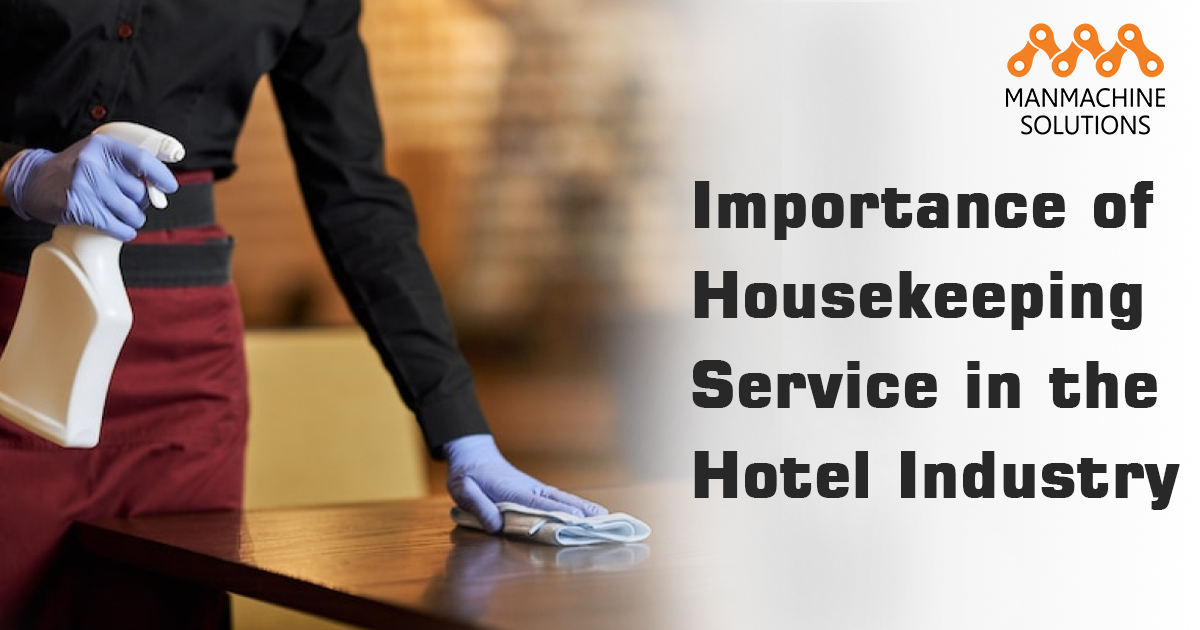 Importance of Housekeeping Service in the Hotel 