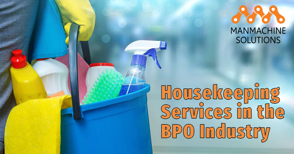 Housekeeping Services in the BPO Industry 